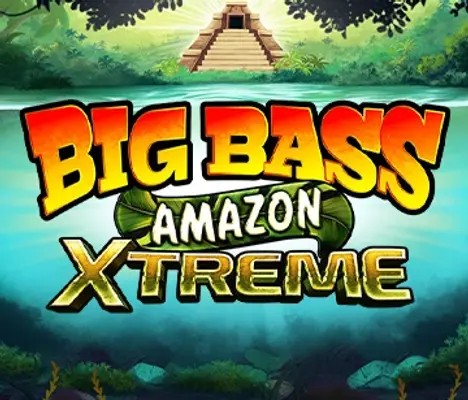 Big Bass Amazon Xtreme Slot